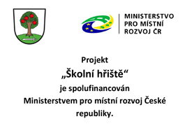 Projekt „Školní hřiště“ Ministerstvem pro místní rozvoj České republiky